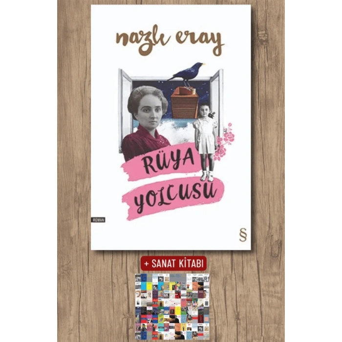 Rüya Yolcusu / Nazlı Eray + Sanat Kitabı