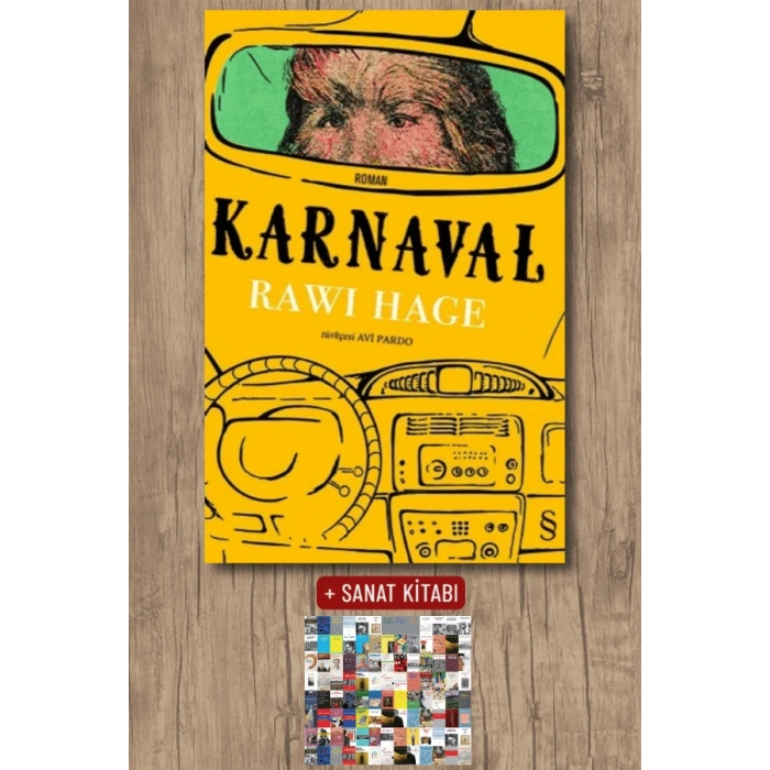Karnaval / Rawi Hage + Sanat Kitabı