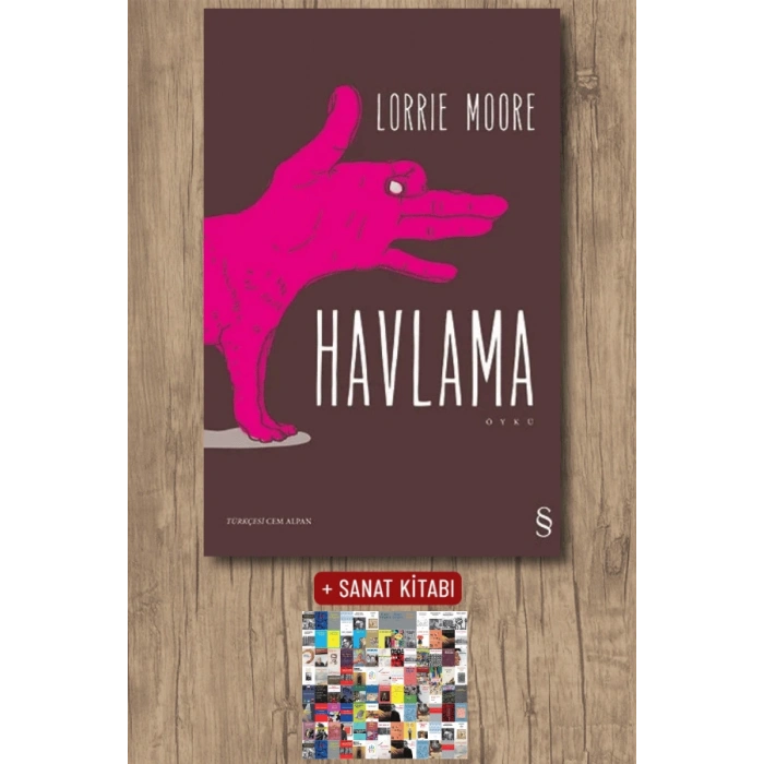 Havlama / Lorrie Moore + Sanat Kitabı