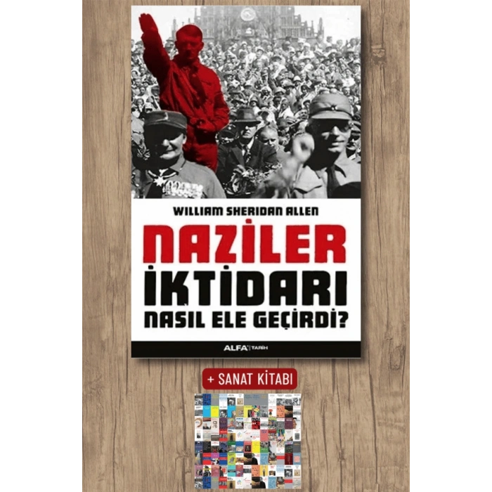 Naziler İktidarı Nasıl Ele Geçirdi?
