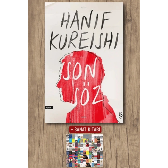 Son Söz / Hanif Kureishi + Sanat Kitabı