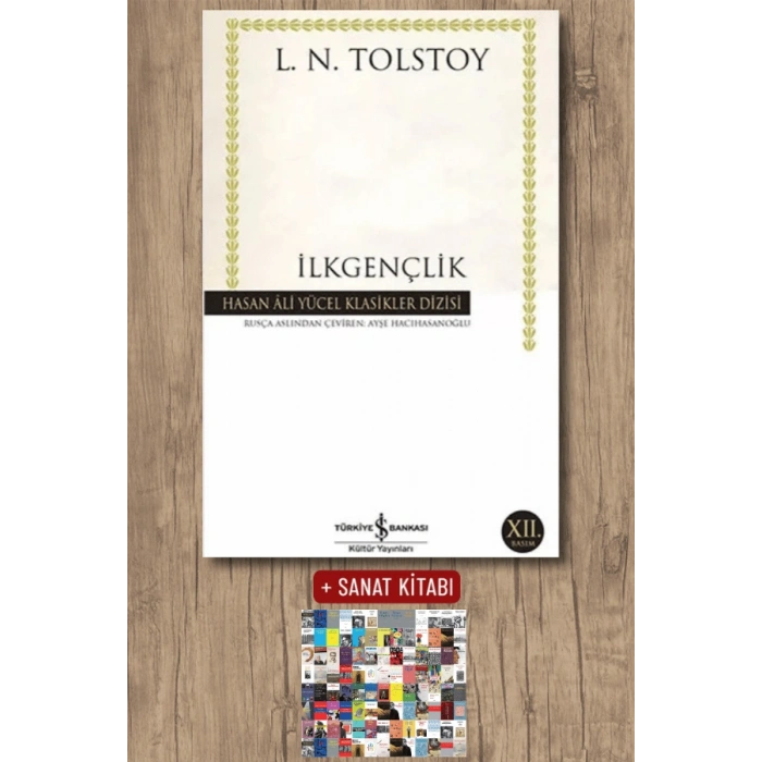 Sanat Kitabı + İlkgençlik / Lev Nikolayeviç Tolstoy
