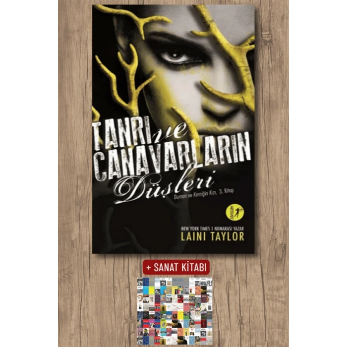 Tanrı ve Canavarların Düşleri / Laini Taylor + Sanat Kitabı