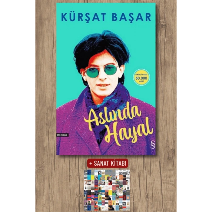 Aslında Hayal / Kürşat Başar + Sanat Kitabı