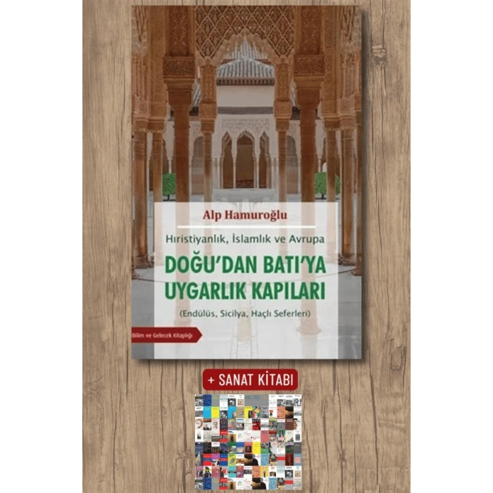 Doğudan Batıya Uygarlık Kapıları