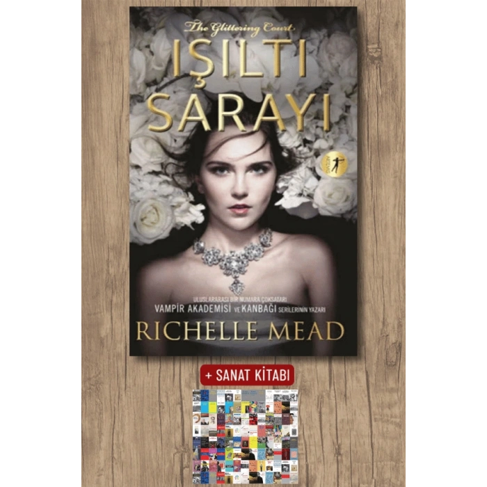 Işıltı Sarayı / Richelle Mead + Sanat Kitabı