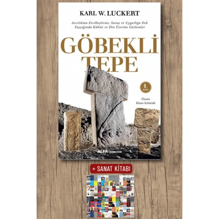 Göbekli Tepe / Karl W.Luckert + Sanat Kitabı