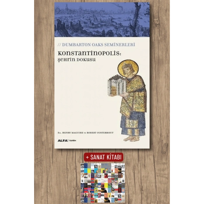 Konstantinopolis: Şehrin Dokusu