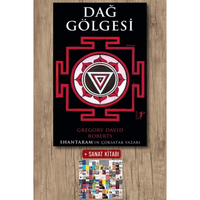 Dağ Gölgesi / Gregory David Roberts + Sanat Kitabı