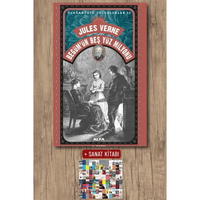 Begümün Beş Yüz Milyonu / Jules Verne + Sanat Kitabı