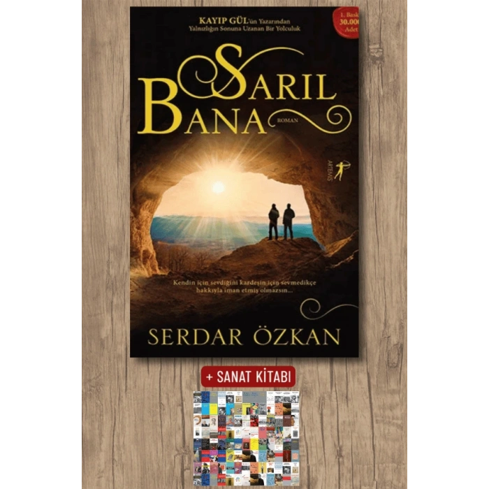 Sarıl Bana / Serdar Özkan + Sanat Kitabı