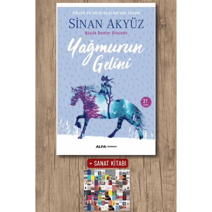 Yağmurun Gelini / Sinan Akyüz + Sanat Kitabı
