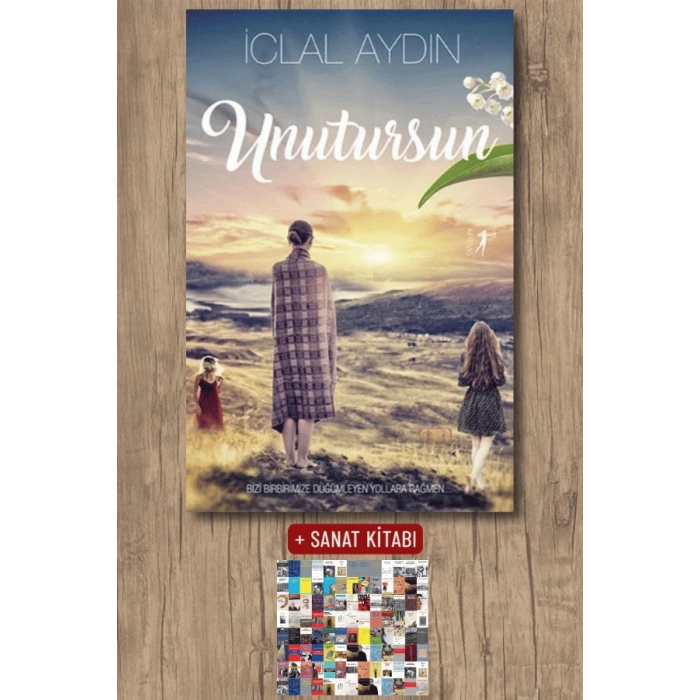 Unutursun / İclal Aydın + Sanat Kitabı