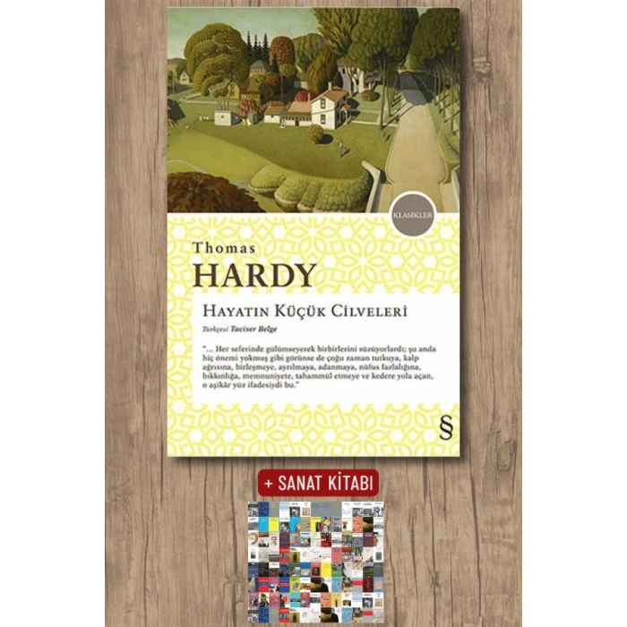 Hayatın Küçük Cilveleri / Thomas Hardy + Sanat Kitabı