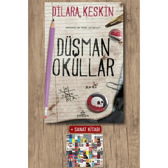 Sanat Kitabı + Düşman Okullar / Dilara Keskin