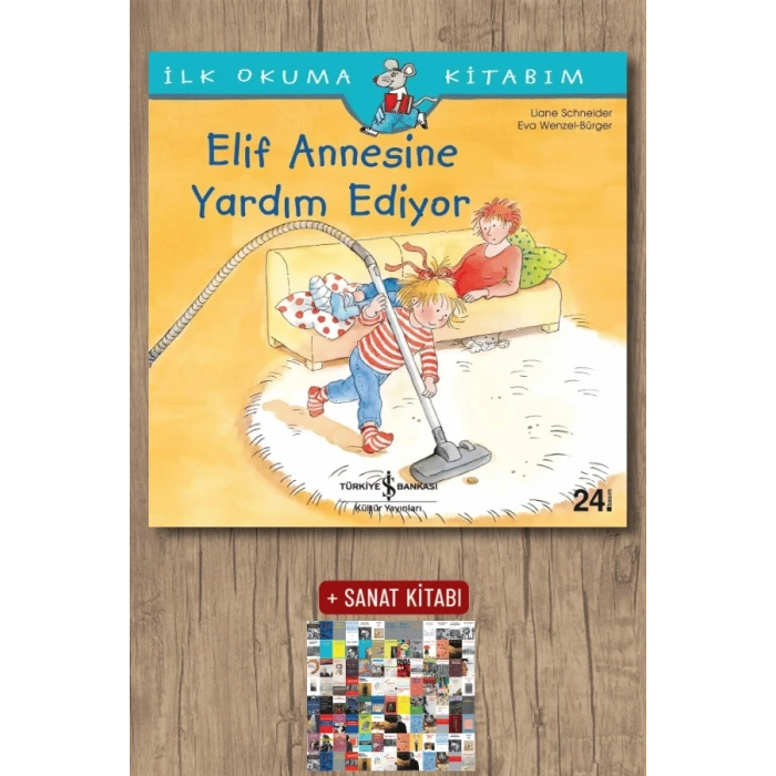 İlk Okuma Kitabım - Elif Annesine Yardım Ediyor