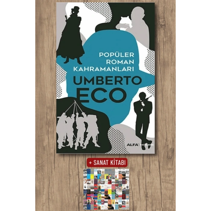 Popüler Roman Kahramanları / Umberto Eco + Sanat Kitabı