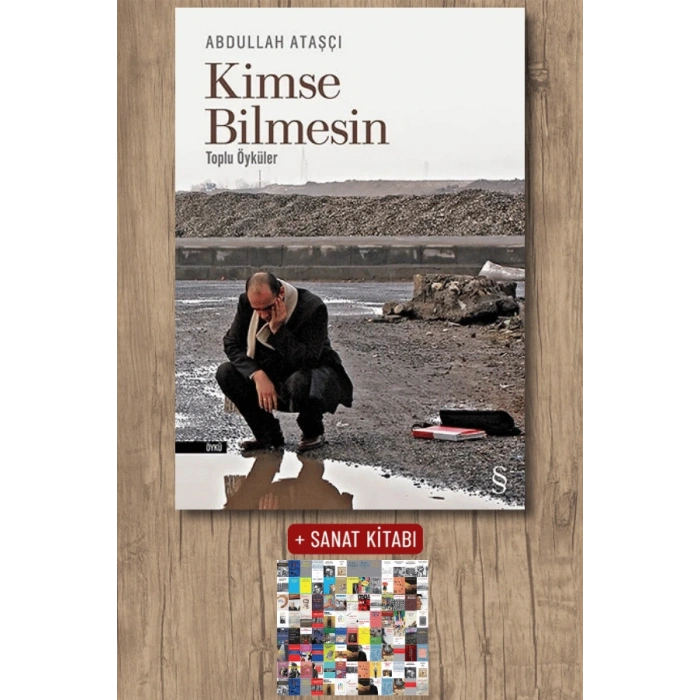 Kimse Bilmesin / Abdullah Ataşçı + Sanat Kitabı
