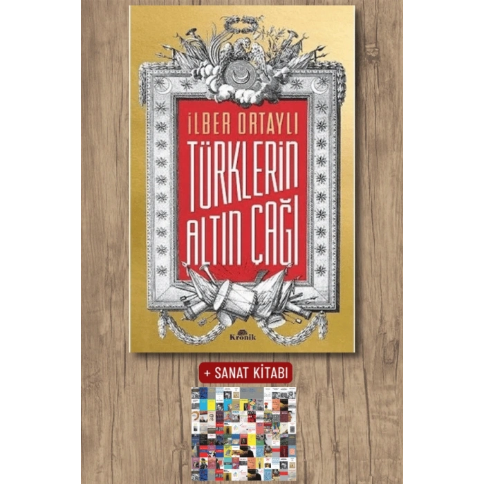 Sanat Kitabı + Türklerin Altın Çağı / İlber Ortaylı