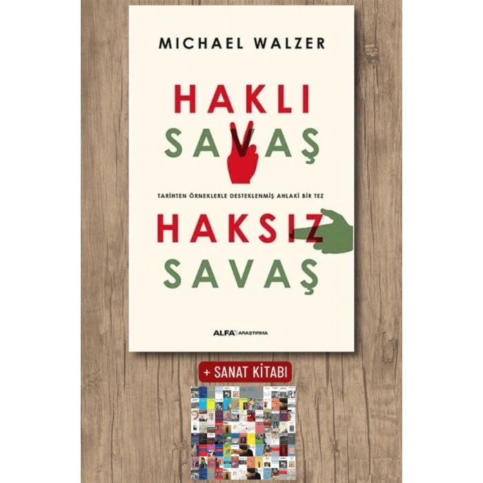 Haklı Savaş Haksız Savaş / Michael Walzer + Sanat Kitabı