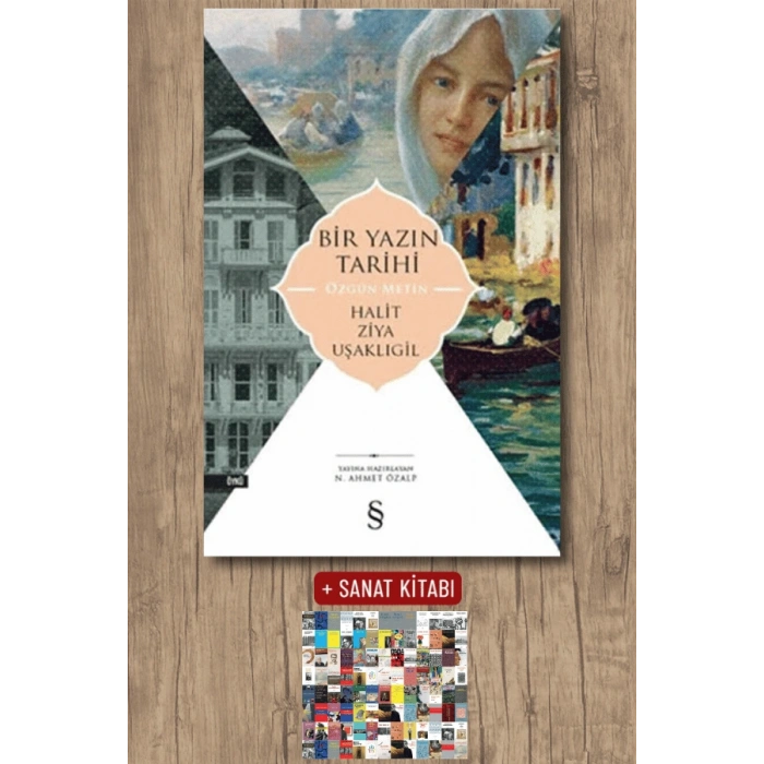 Bir Yazın Tarihi / Halit Ziya Uşaklıgil + Sanat Kitabı