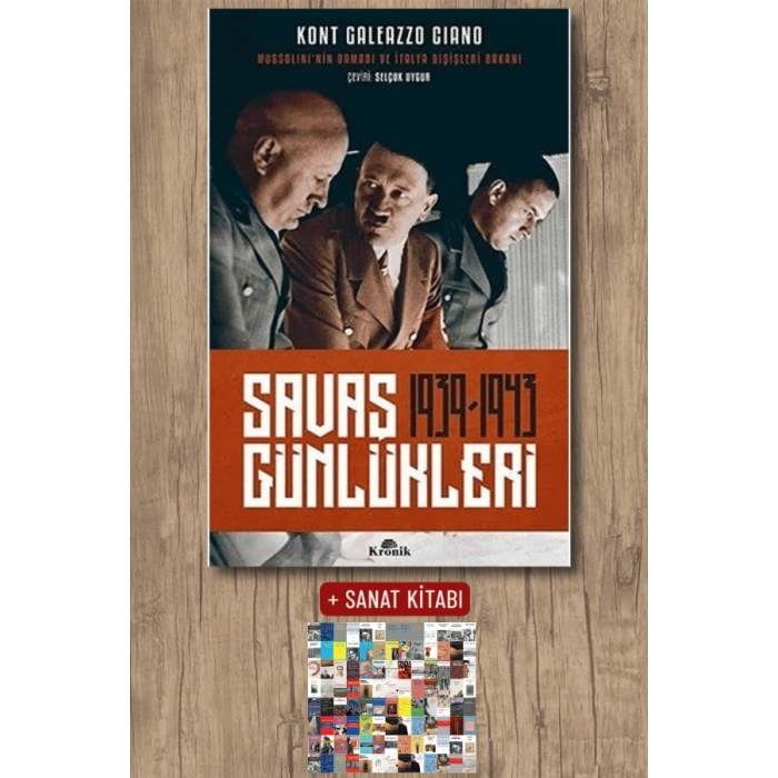 Sanat Kitabı + Savaş Günlükleri (1939 - 1943) / Kont Galeazzo Ciano