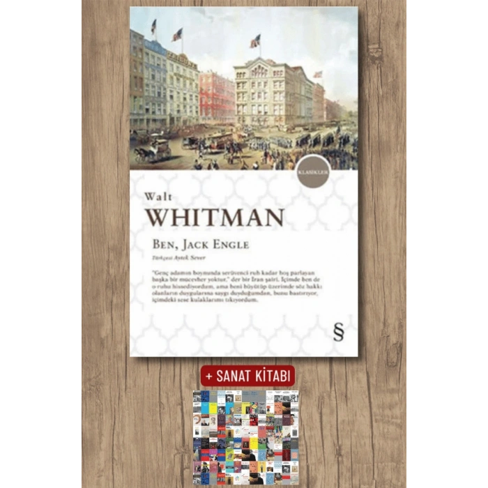Ben, Jack Engle / Walt Whitman + Sanat Kitabı