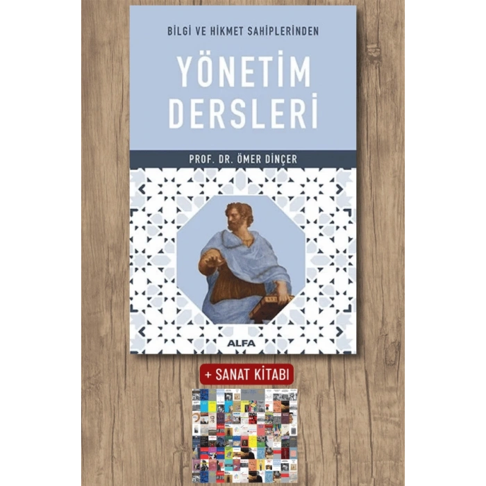 Yönetim Dersleri / Ömer Dinçer + Sanat Kitabı