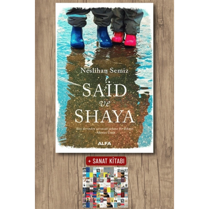 Said ve Shaya / Neslihan Semiz + Sanat Kitabı