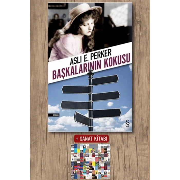 Başkalarının Kokusu / Aslı E. Perker + Sanat Kitabı