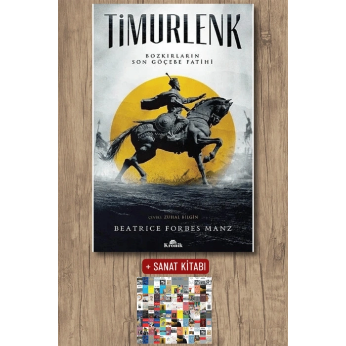 Sanat Kitabı + Timurlenk / Beatrice Forbes Manz
