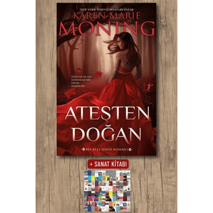 Ateşten Doğan / Karen Marie Moning + Sanat Kitabı