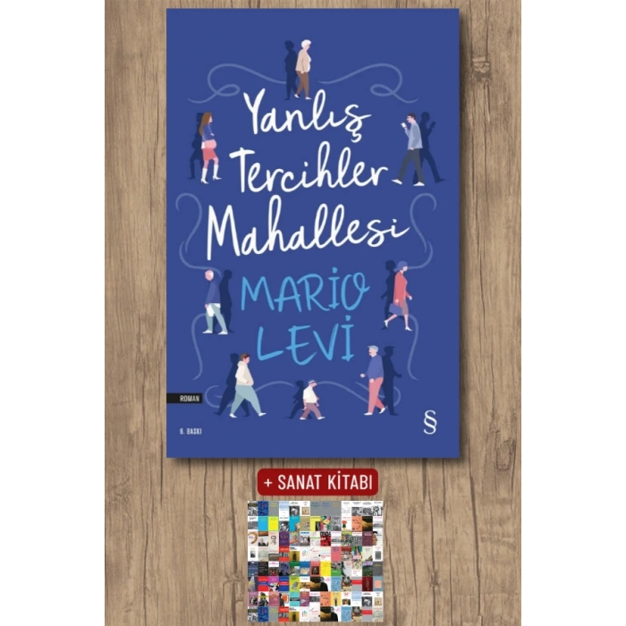 Yanlış Tercihler Mahallesi / Mario Levi + Sanat Kitabı