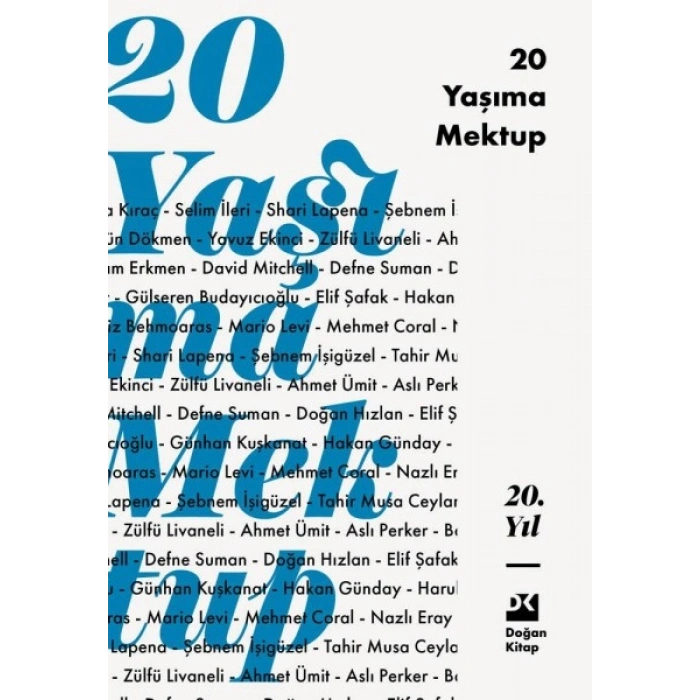 20 Yaşıma Mektup
