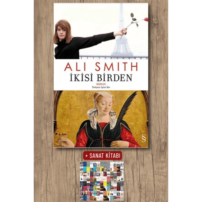 İkisi Birden / Ali Smith + Sanat Kitabı