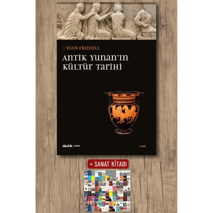 Antik Yunanın Kültür Tarihi / Egon Friedell + Sanat Kitabı