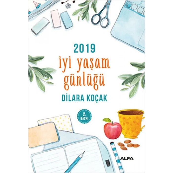 2019 İyi Yaşam Günlüğü