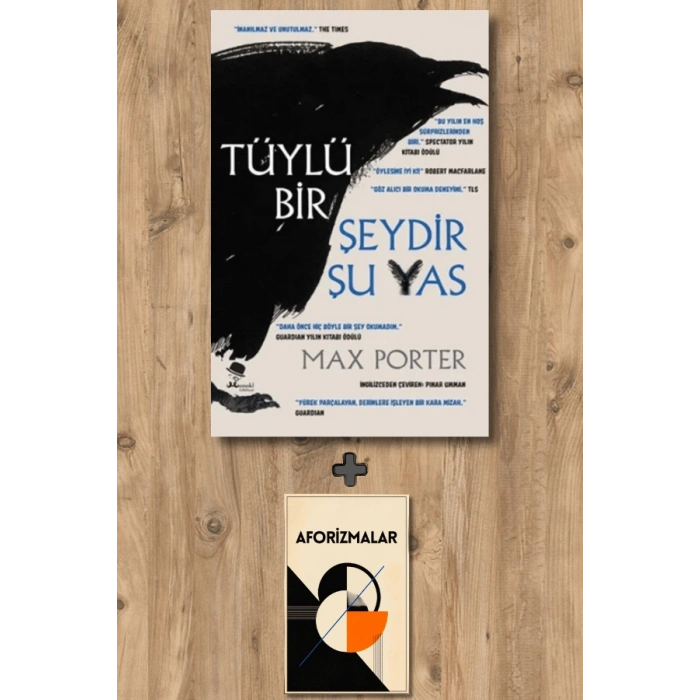 Tüylü Bir Şeydir Şu Yas
