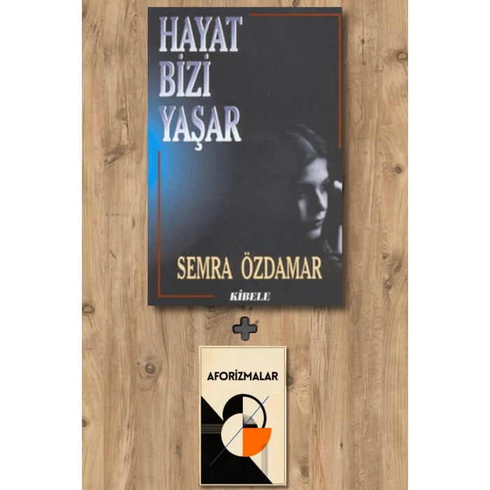 Hayat Bizi Yaşar