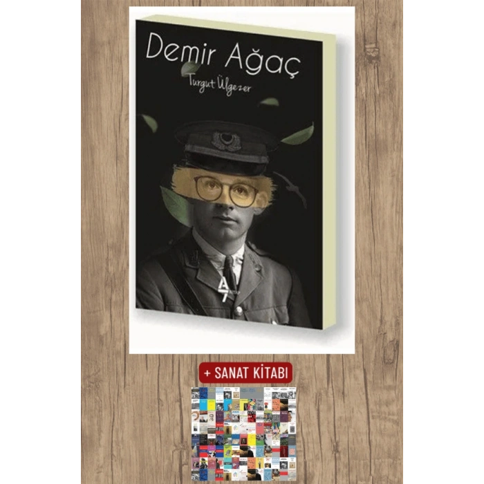 Sanat Kitabı + Demir Ağaç / Turgut Ülgezer