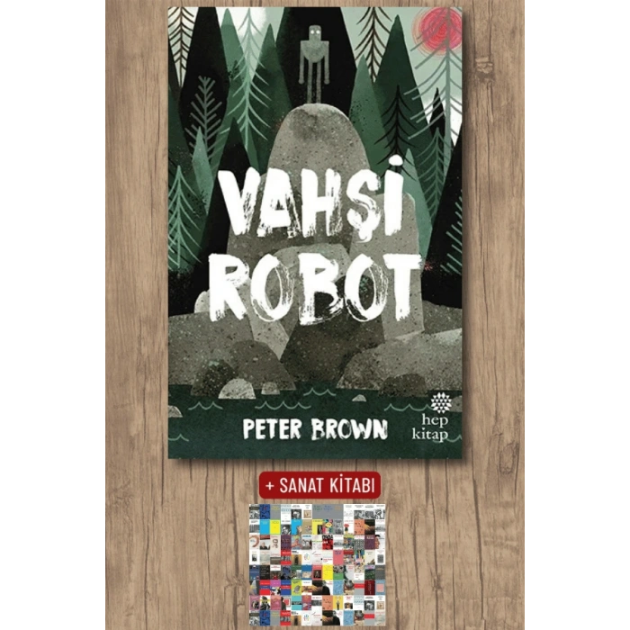 Sanat Kitabı + Vahşi Robot (Ciltli) / Peter Brown