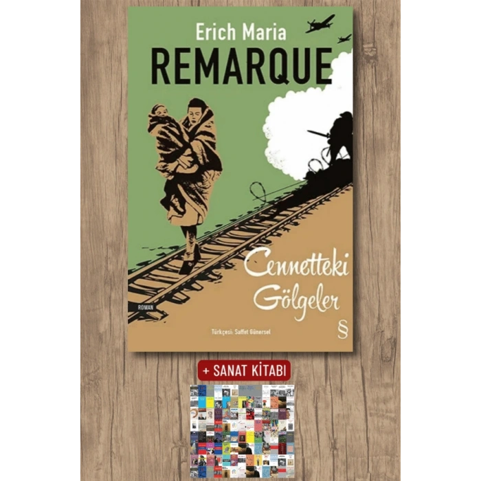 Cennetteki Gölgeler / Erich Maria Remarque + Sanat Kitabı