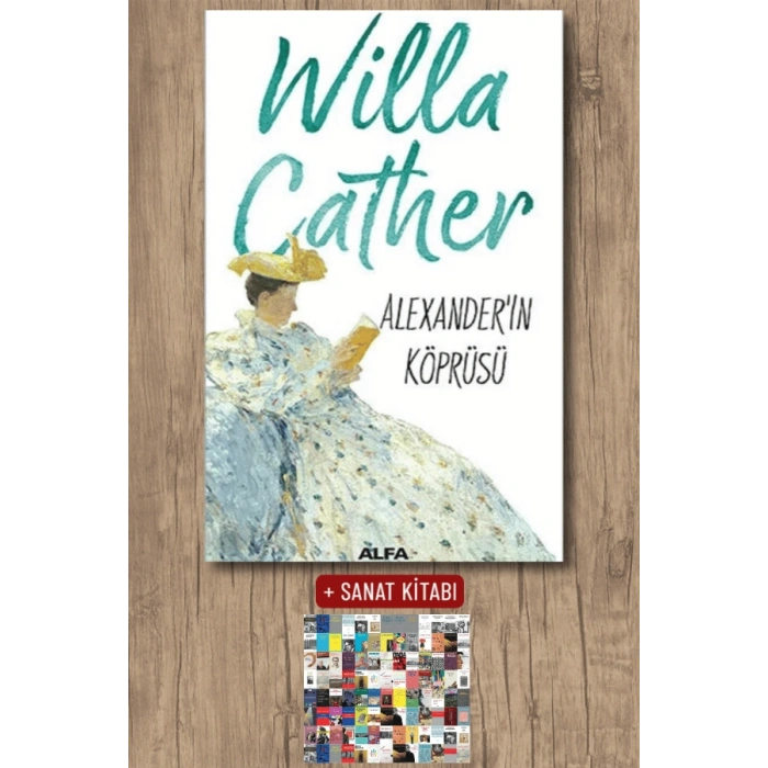 Alexanderin Köprüsü / Willa Cather + Sanat Kitabı