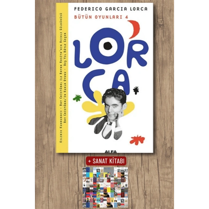 Lorca Bütün Oyunları 4 / Federico Garcia Lorca + Sanat Kitabı