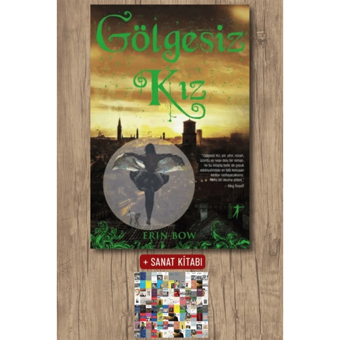 Gölgesiz Kız / Erin Bow + Sanat Kitabı