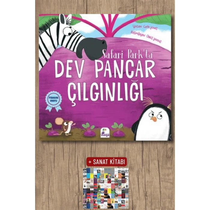 Sanat Kitabı + Safari Parkta Dev Pancar Çılgınlığı / Cath Jones