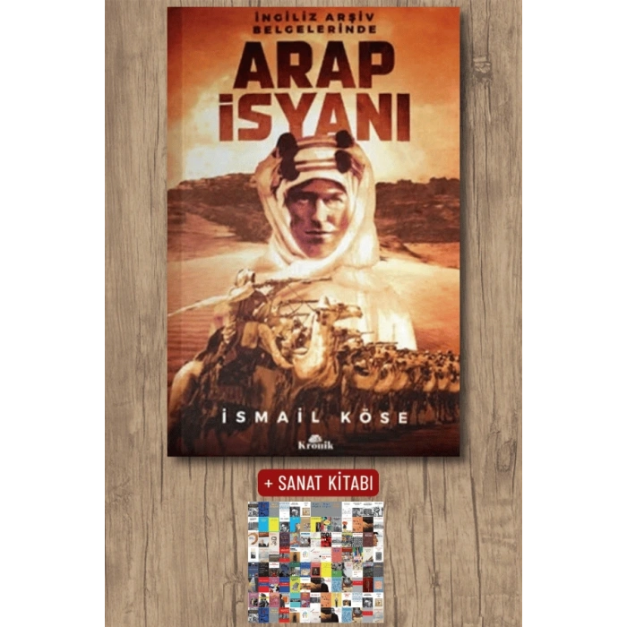 Sanat Kitabı + Arap İsyanı / İsmail Köse