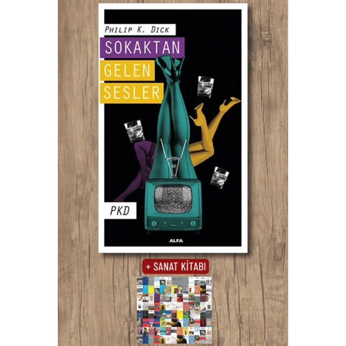Sokaktan Gelen Sesler / Philip K. Dick + Sanat Kitabı