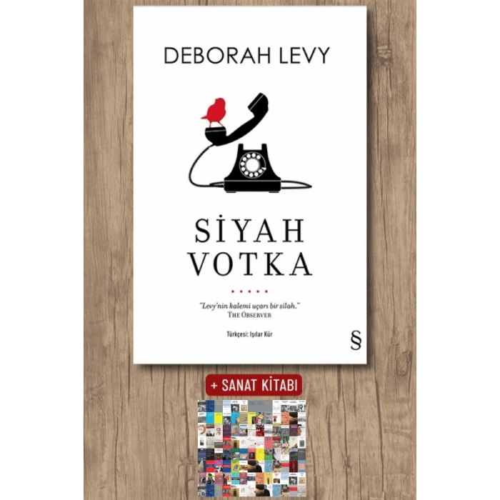 Siyah Votka / Deborah Levy + Sanat Kitabı