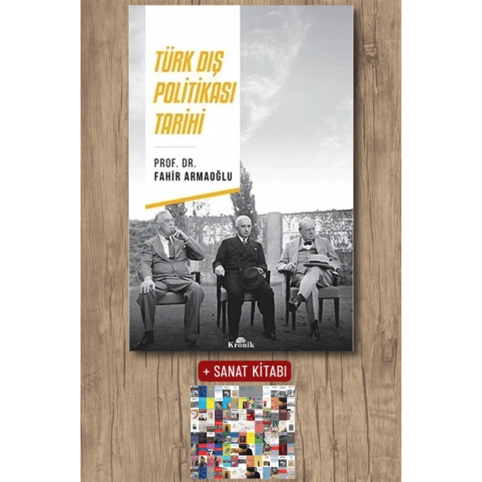 Sanat Kitabı + Türk Dış Politikası Tarihi / Fahir Armaoğlu